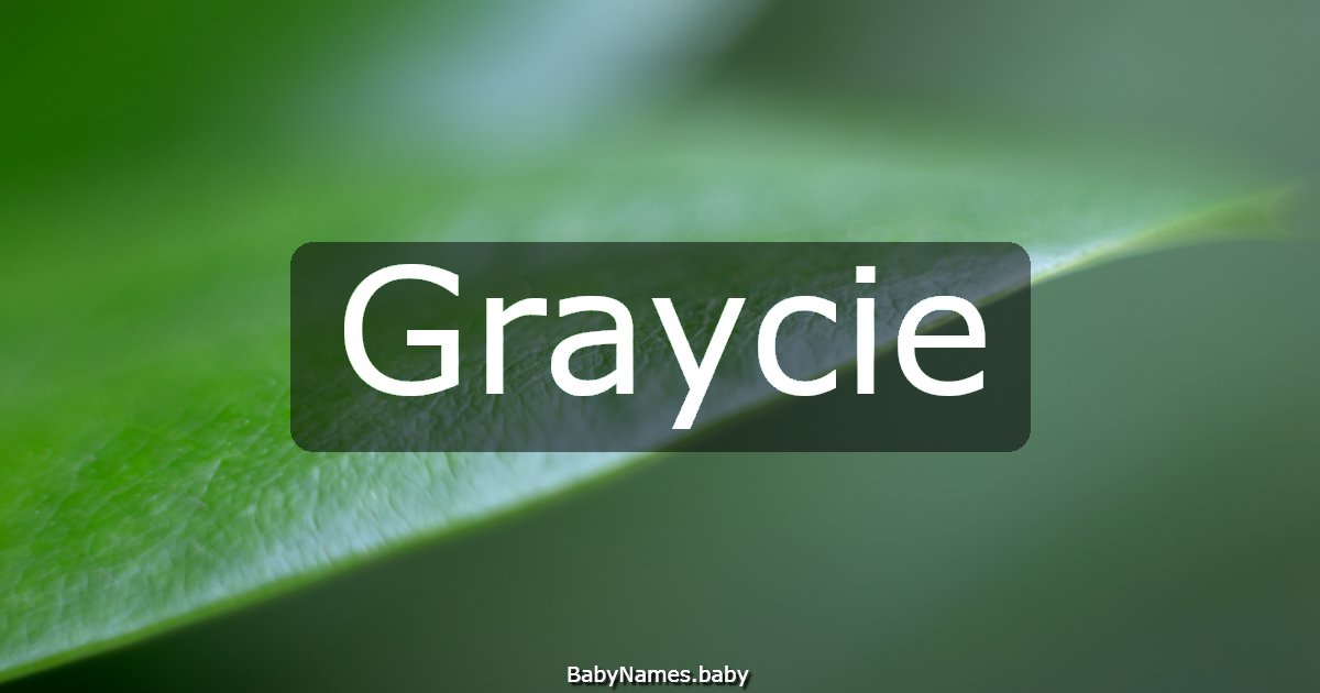 Graycie