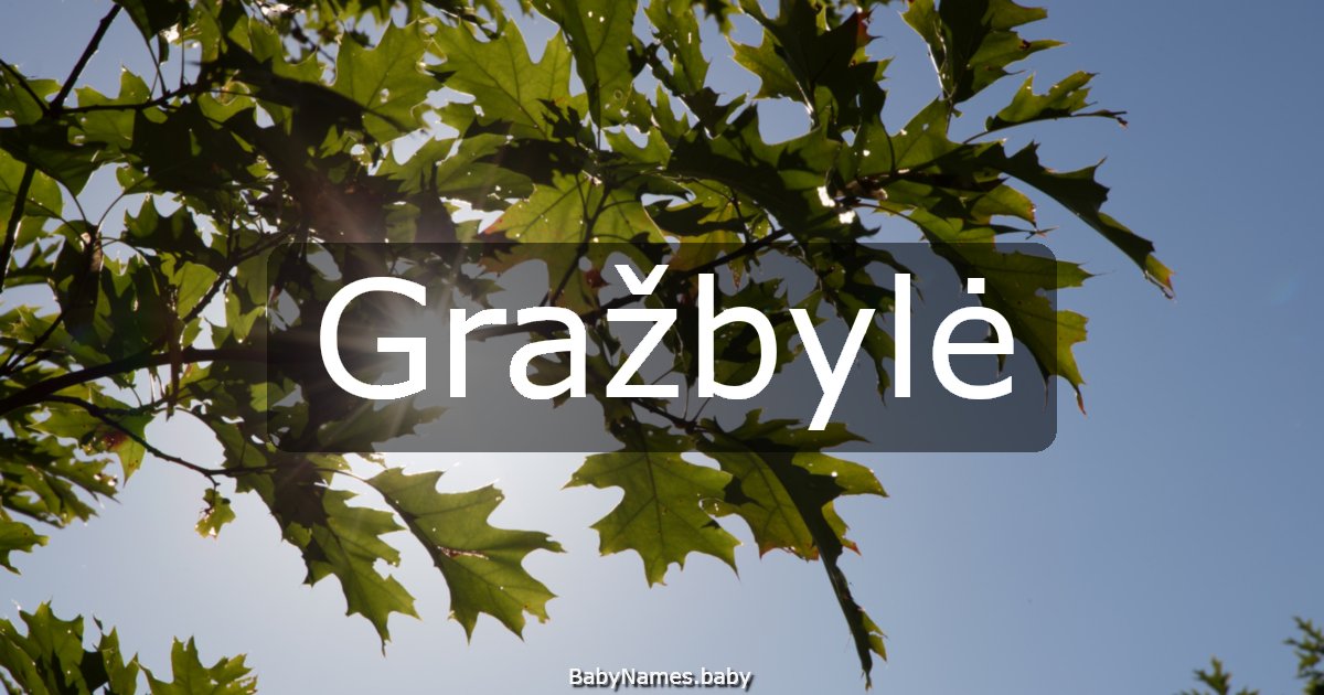 Gražbylė