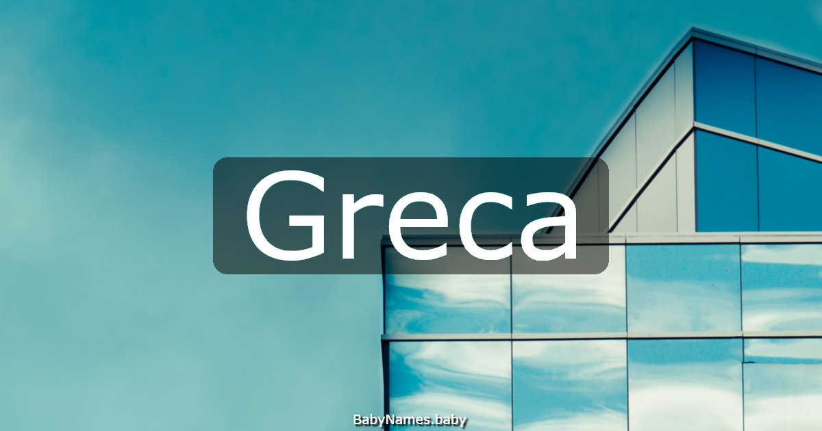 Greca