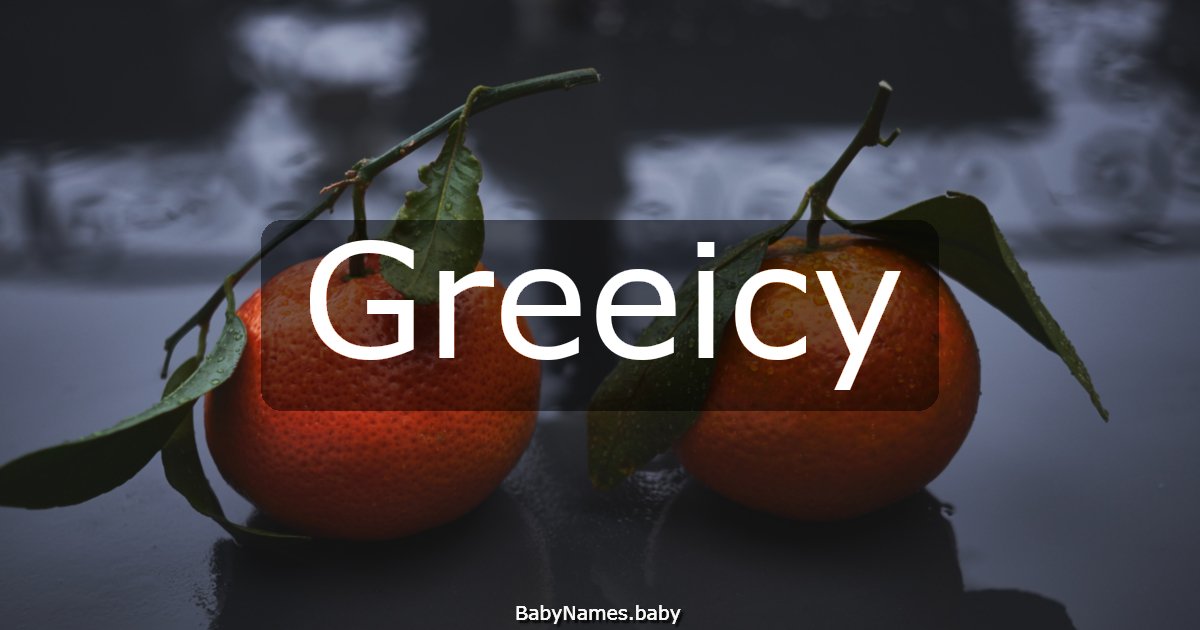 Greeicy