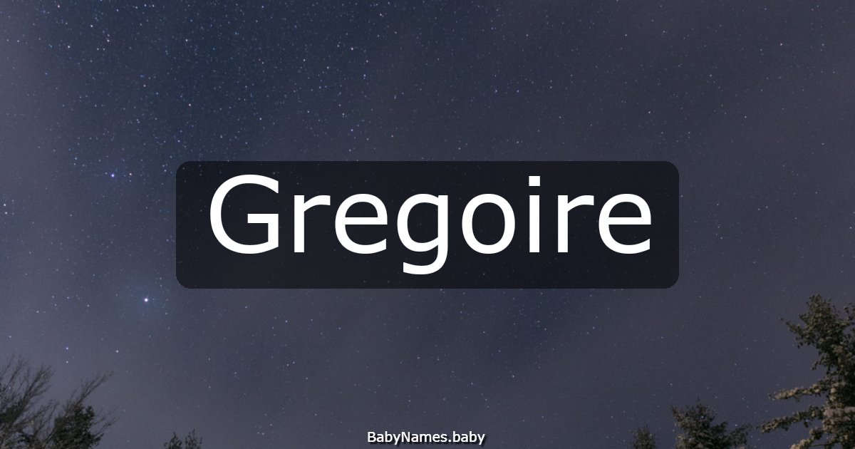 Gregoire