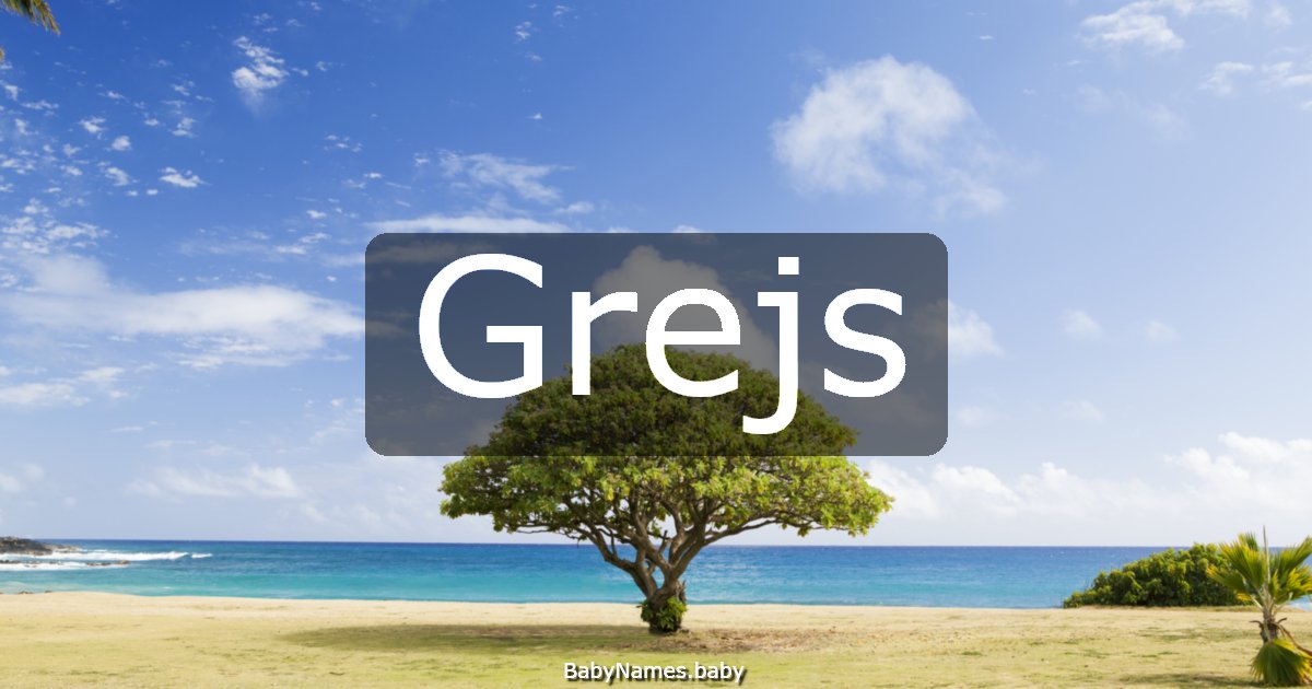 Grejs