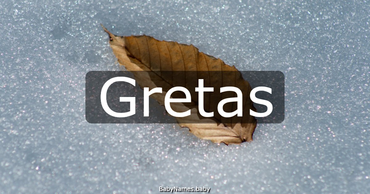 Gretas