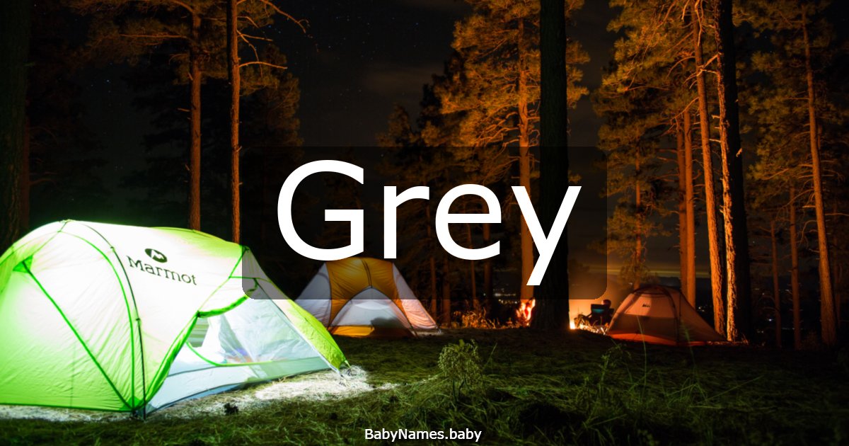 Grey