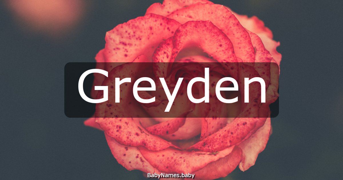 Greyden