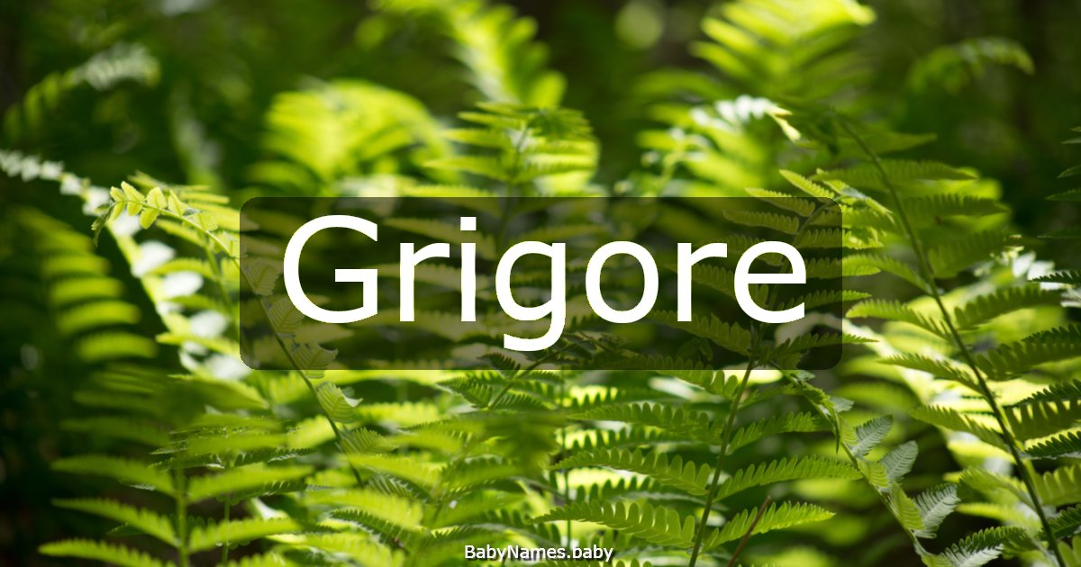 Grigore