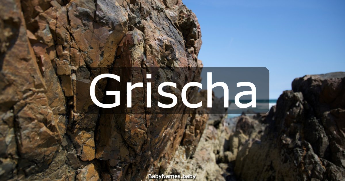 Grischa