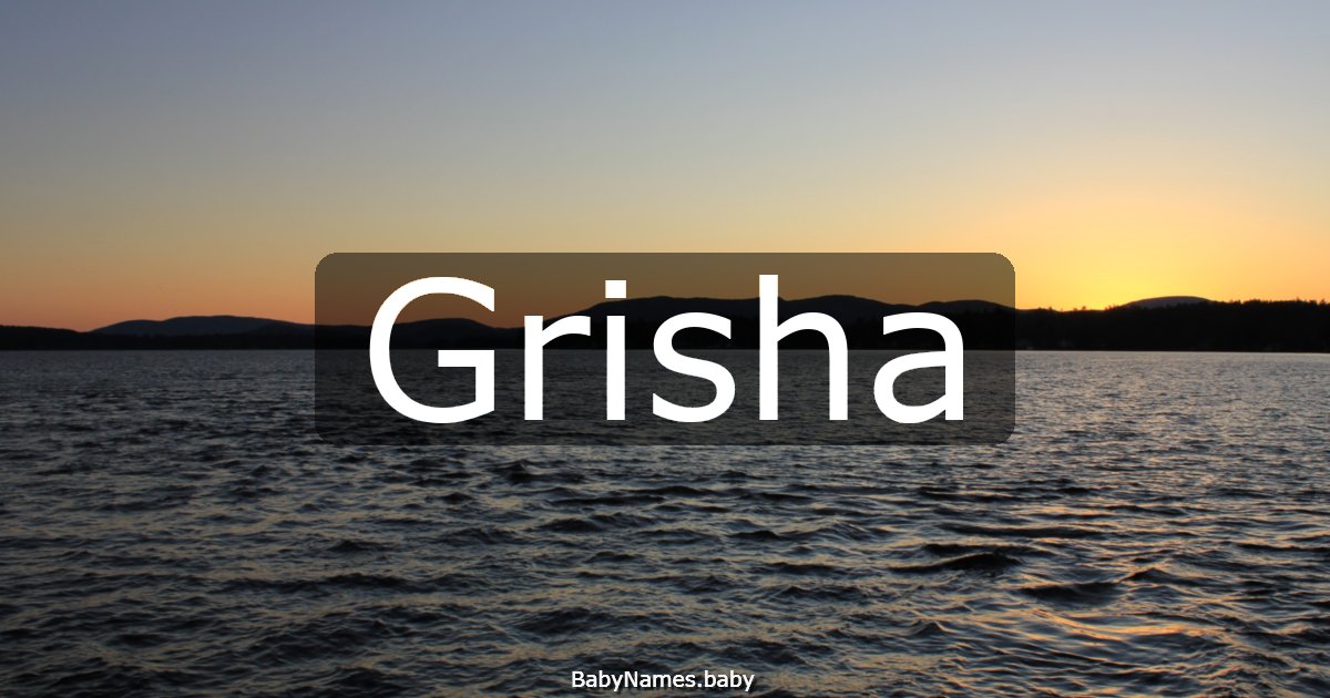 Grisha