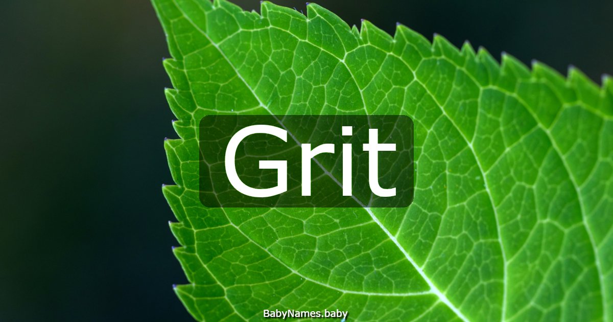 Grit