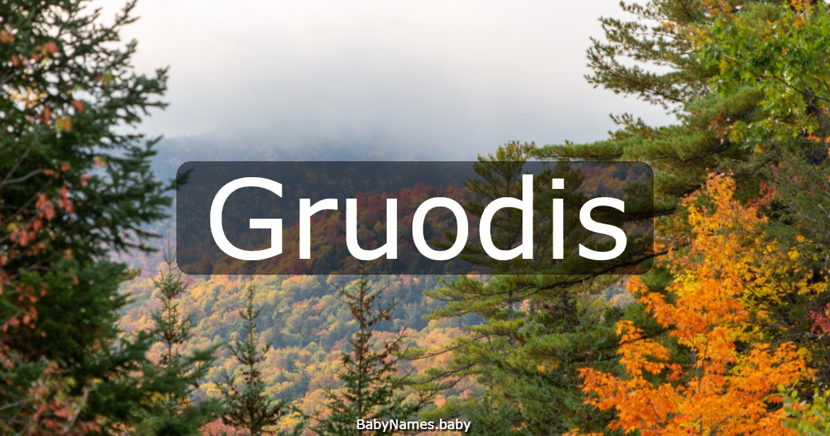 Gruodis
