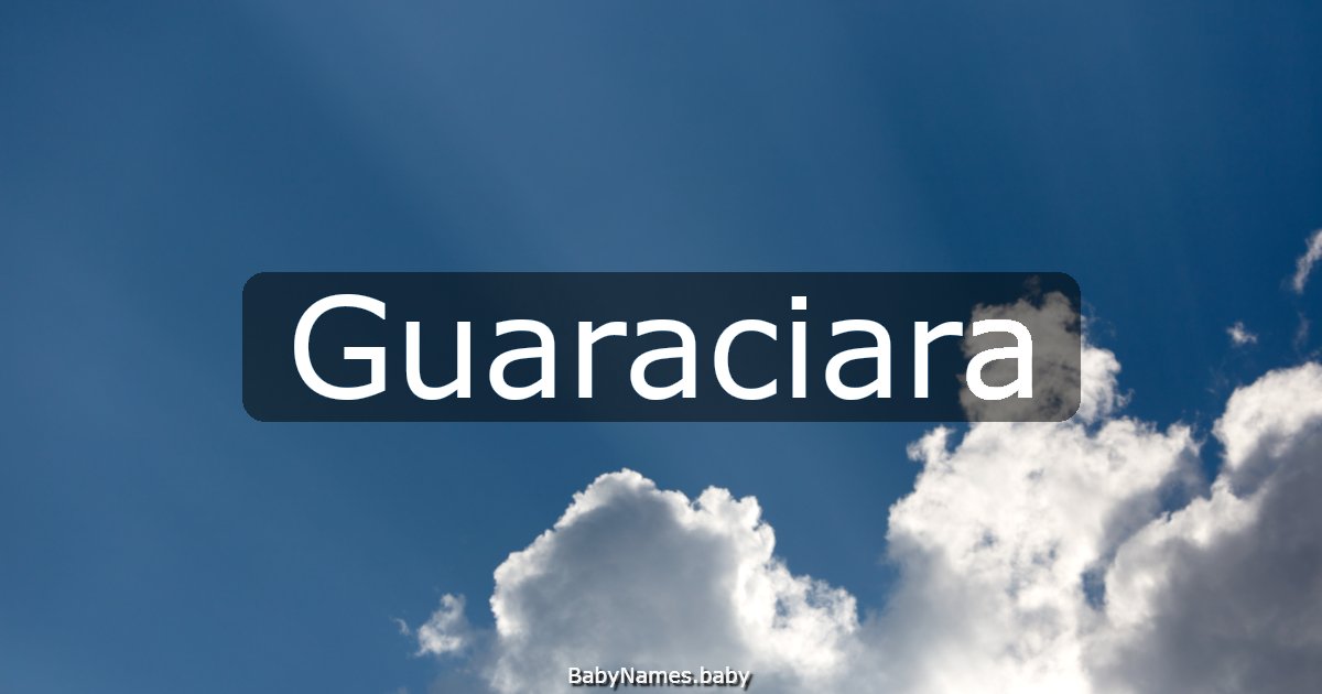 Guaraciara