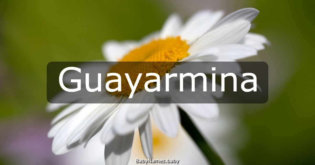 Guayarmina