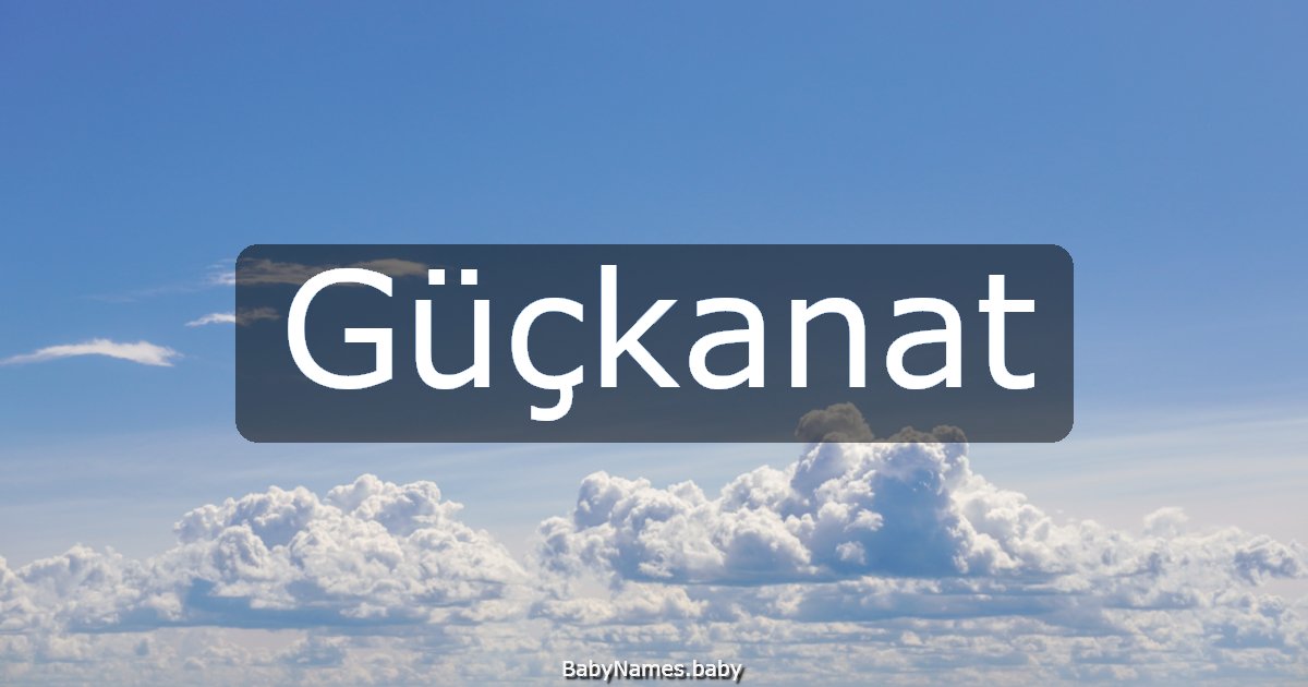 Güçkanat