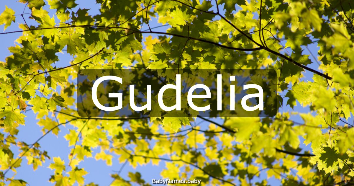 Gudelia