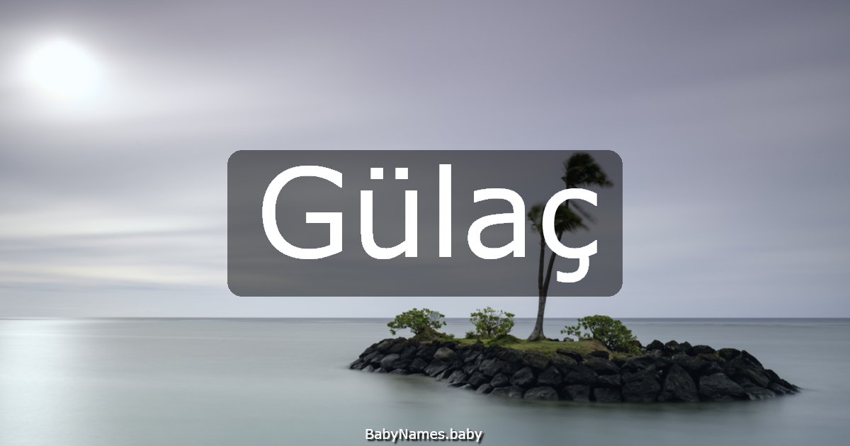 Gülaç