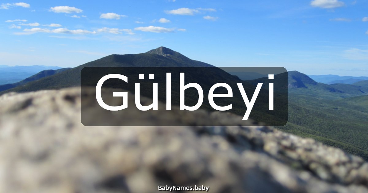 Gülbeyi