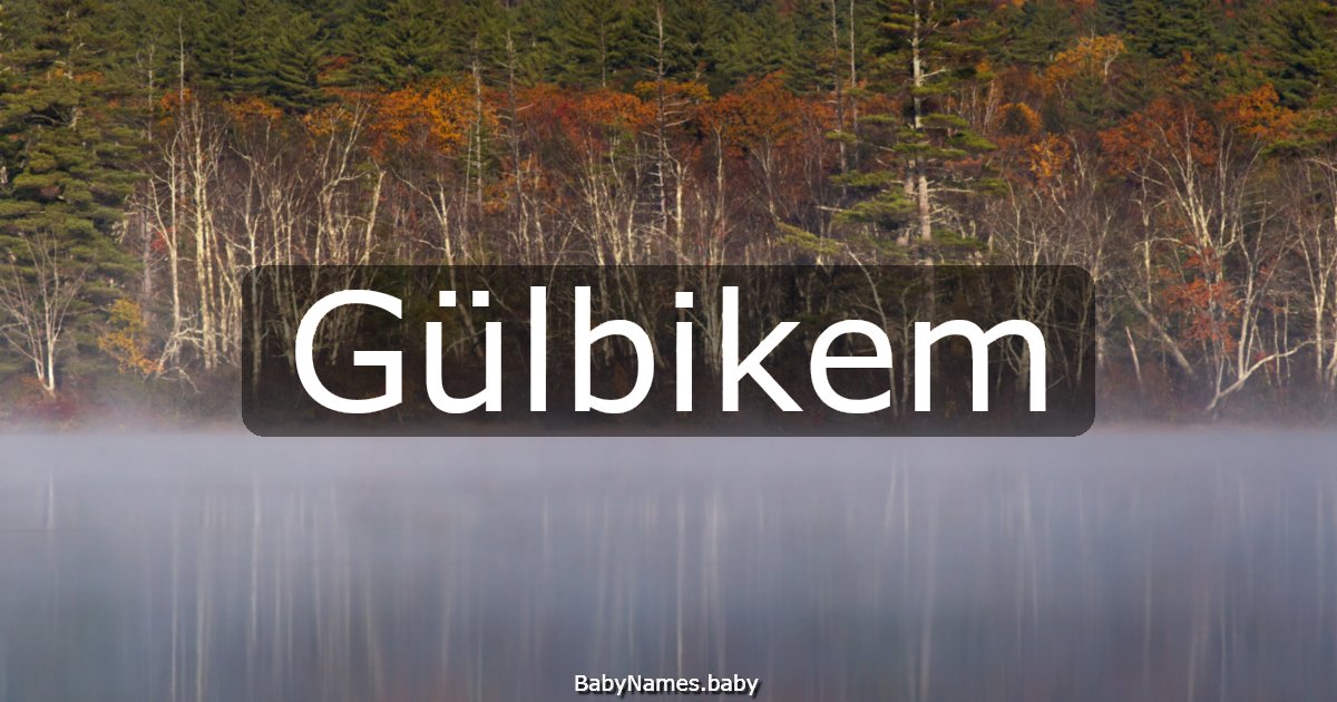 Gülbikem
