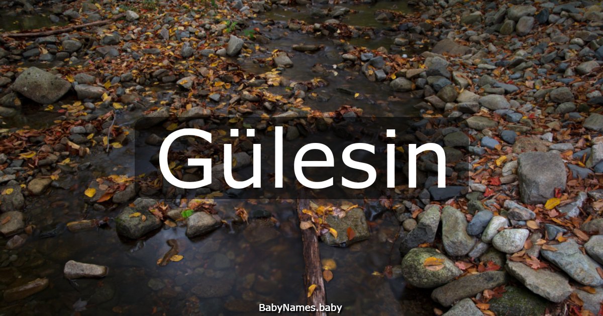 Gülesin