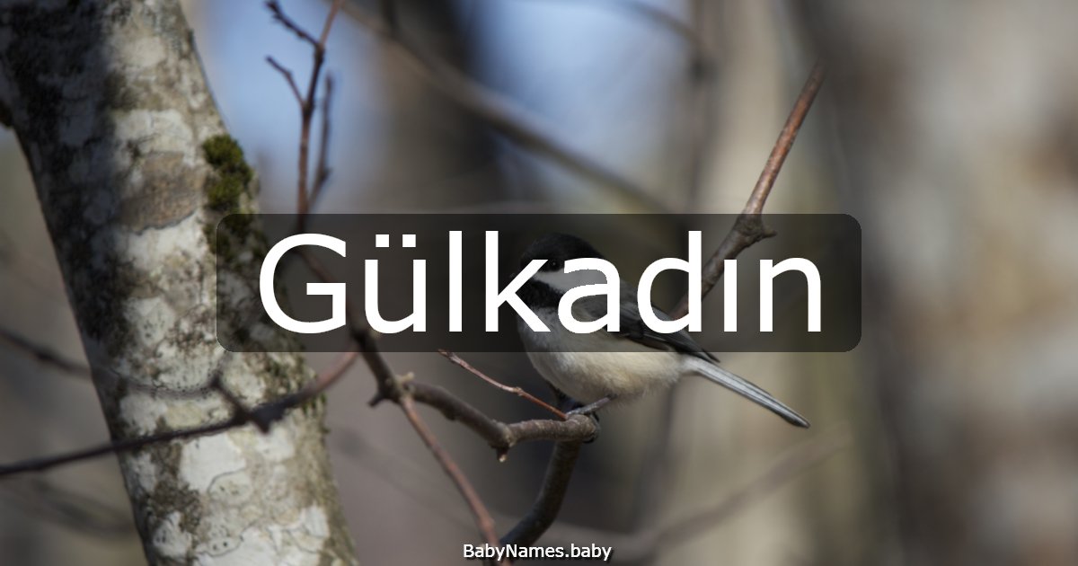 Gülkadın