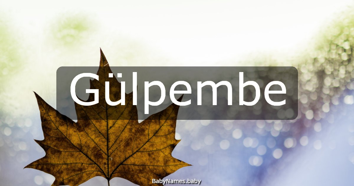 Gülpembe