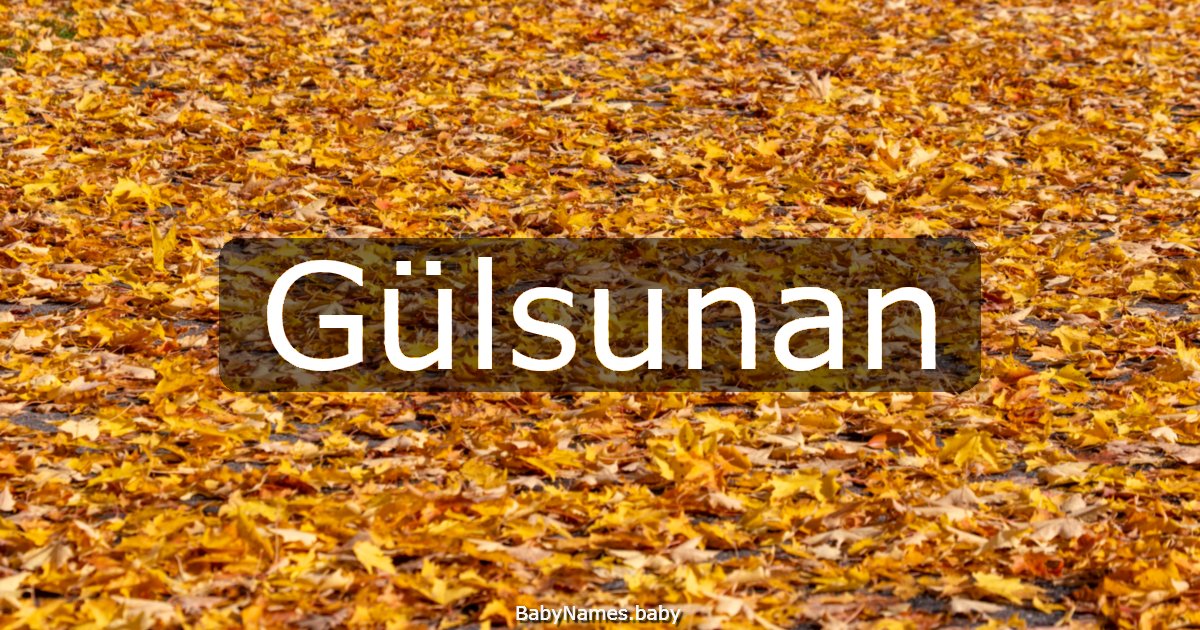 Gülsunan