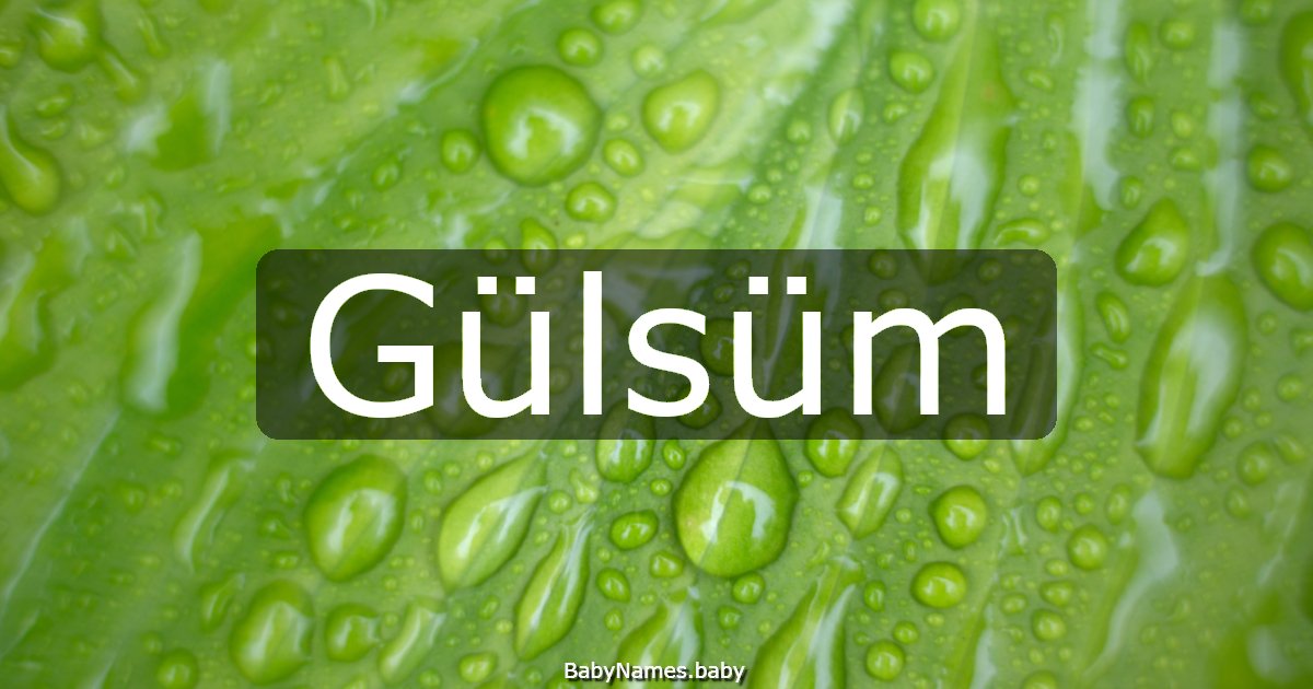 Gülsüm
