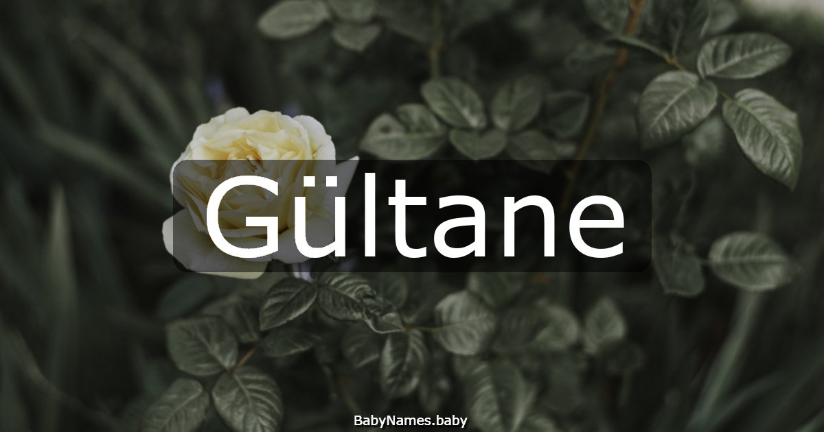 Gültane