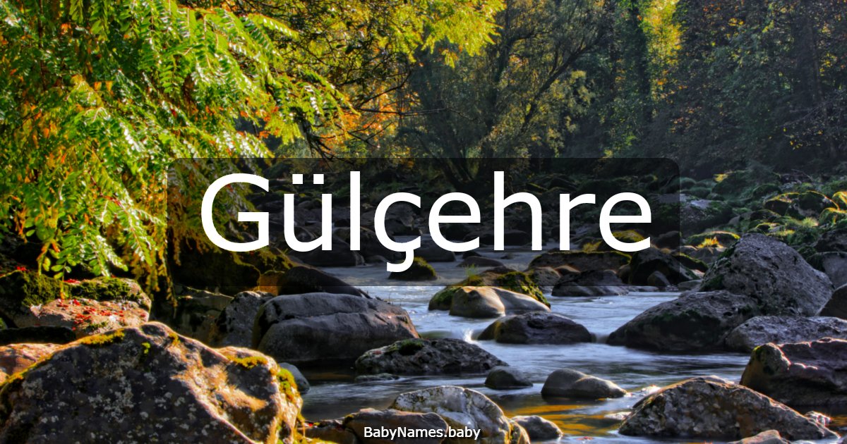 Gülçehre