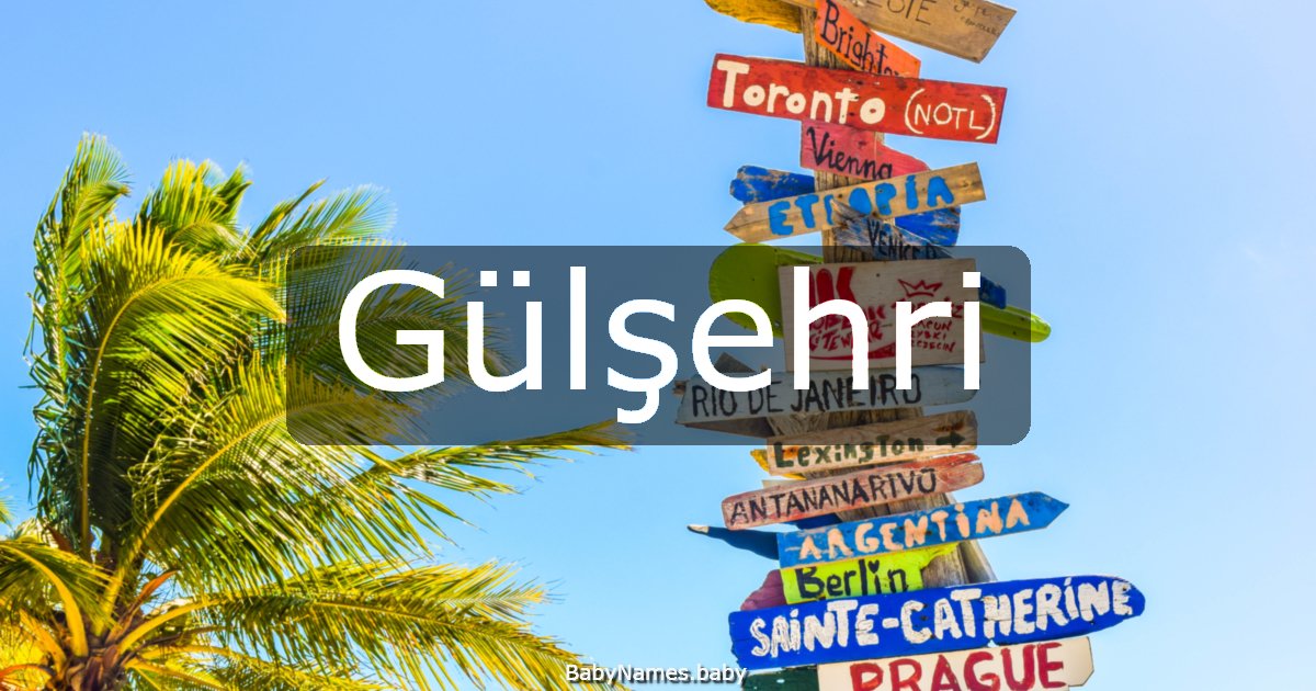 Gülşehri