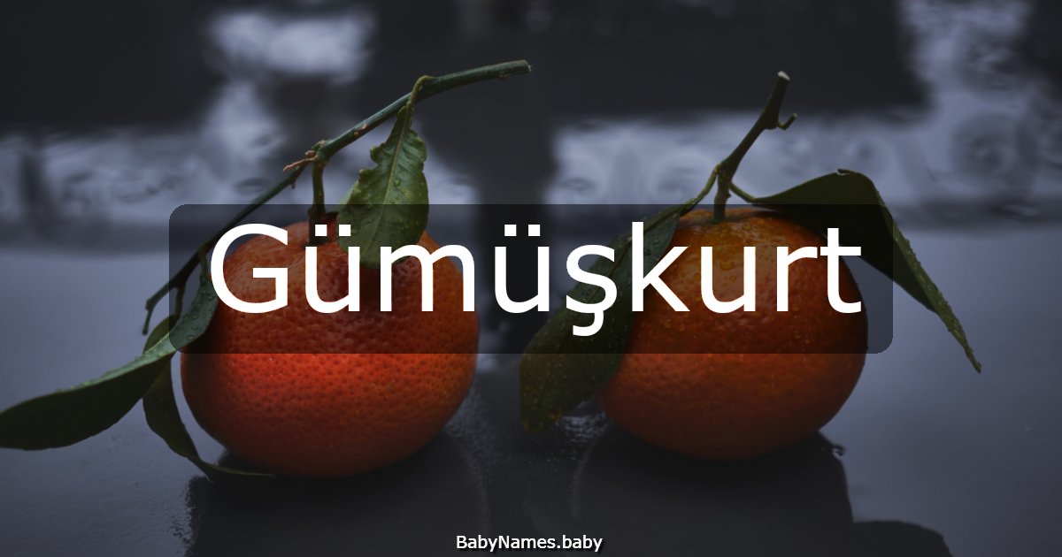 Gümüşkurt