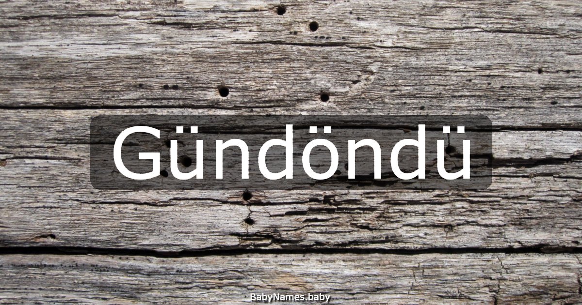 Gündöndü