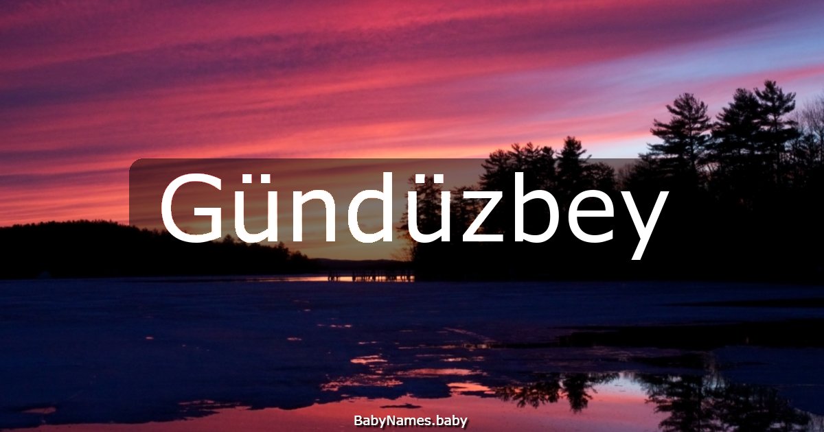 Gündüzbey