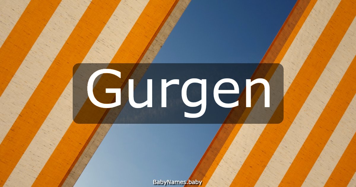 Gurgen
