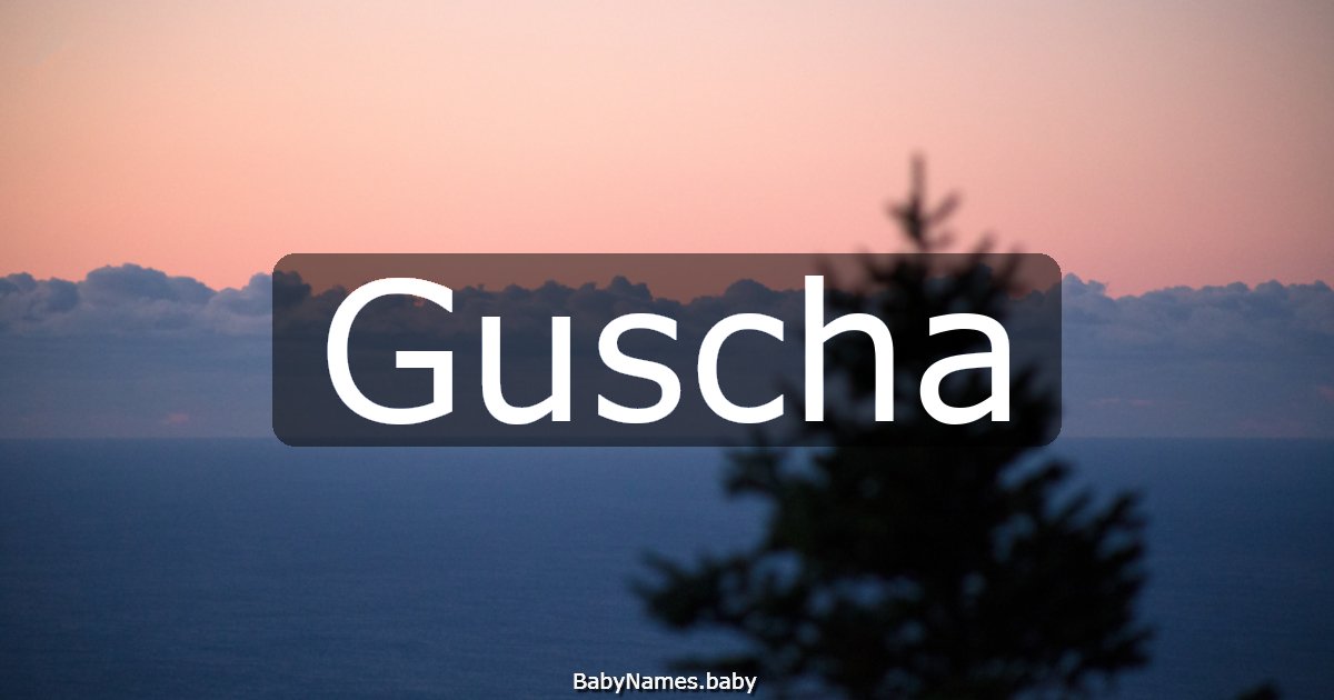 Guscha