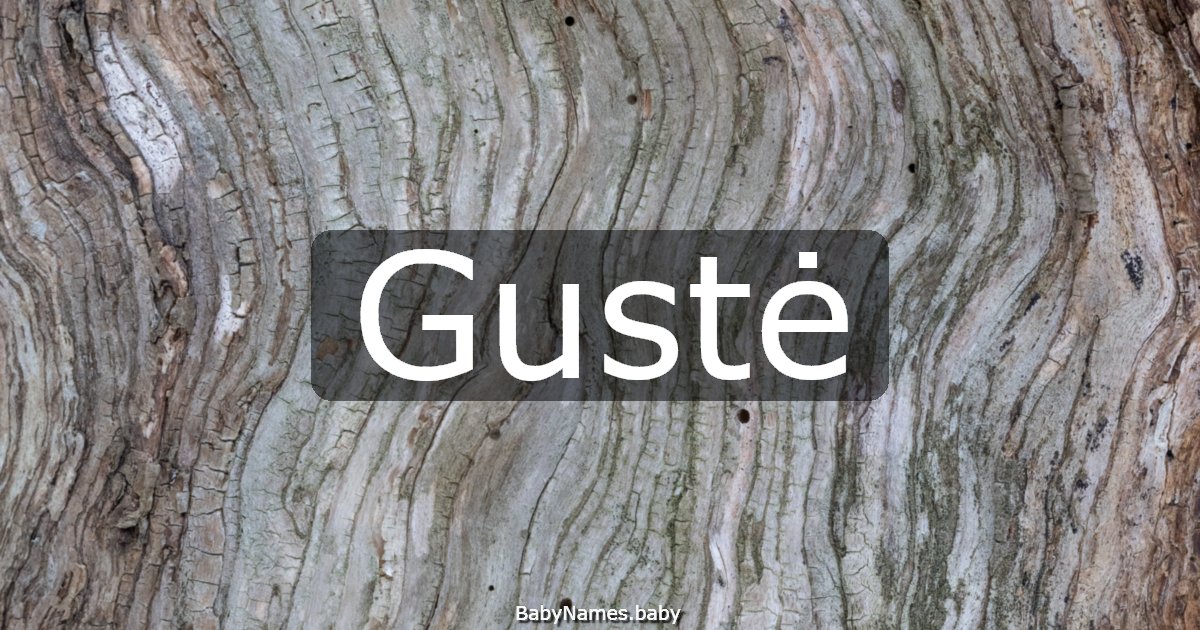 Gustė