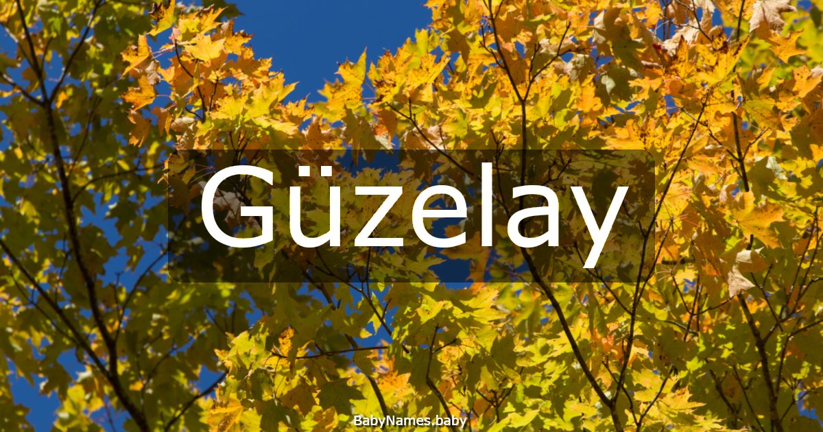 Güzelay