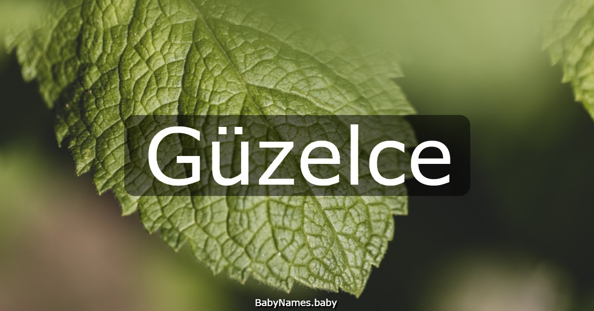 Güzelce