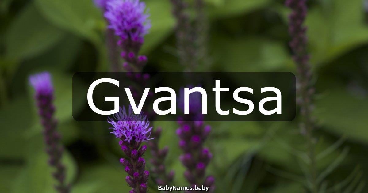 Gvantsa