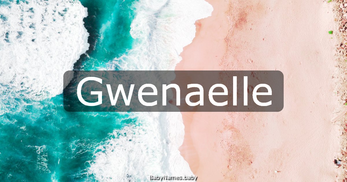 Gwenaelle