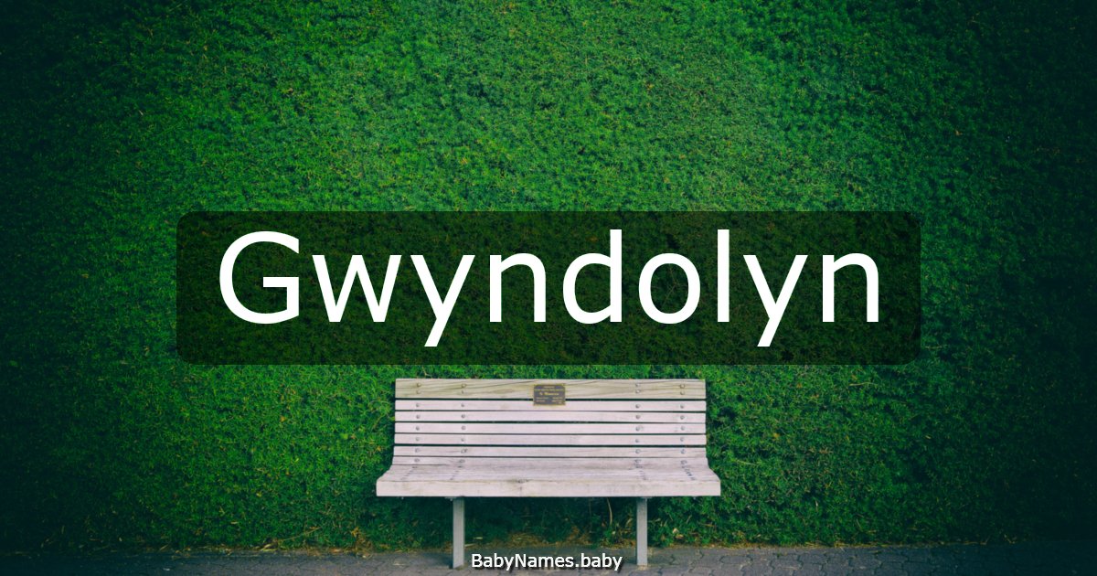 Gwyndolyn
