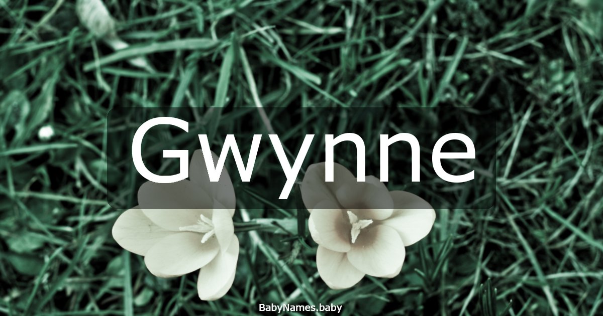 Gwynne