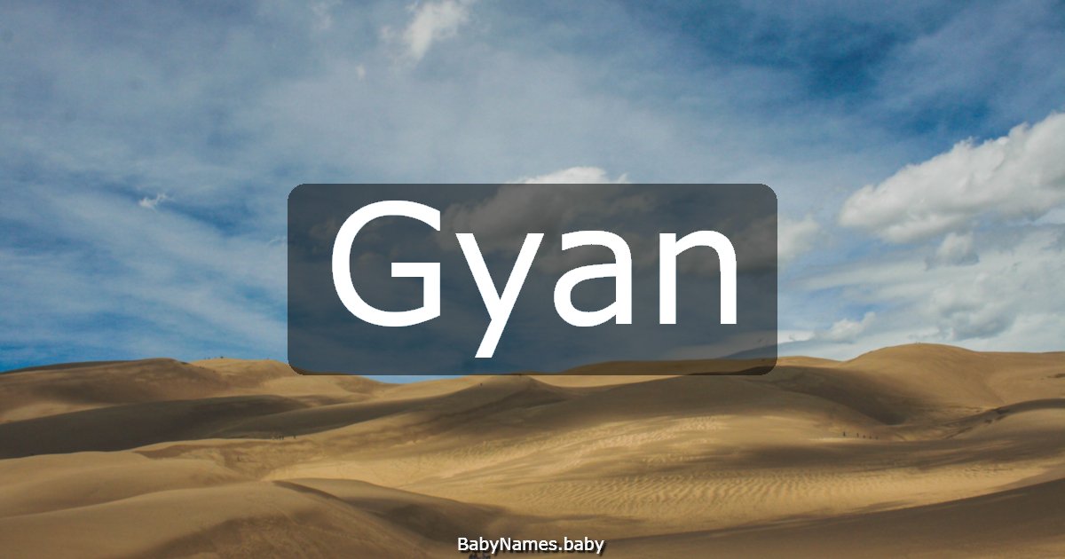 Gyan