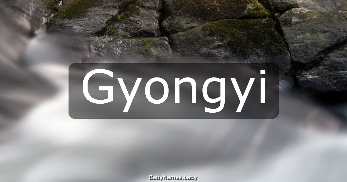 Gyongyi
