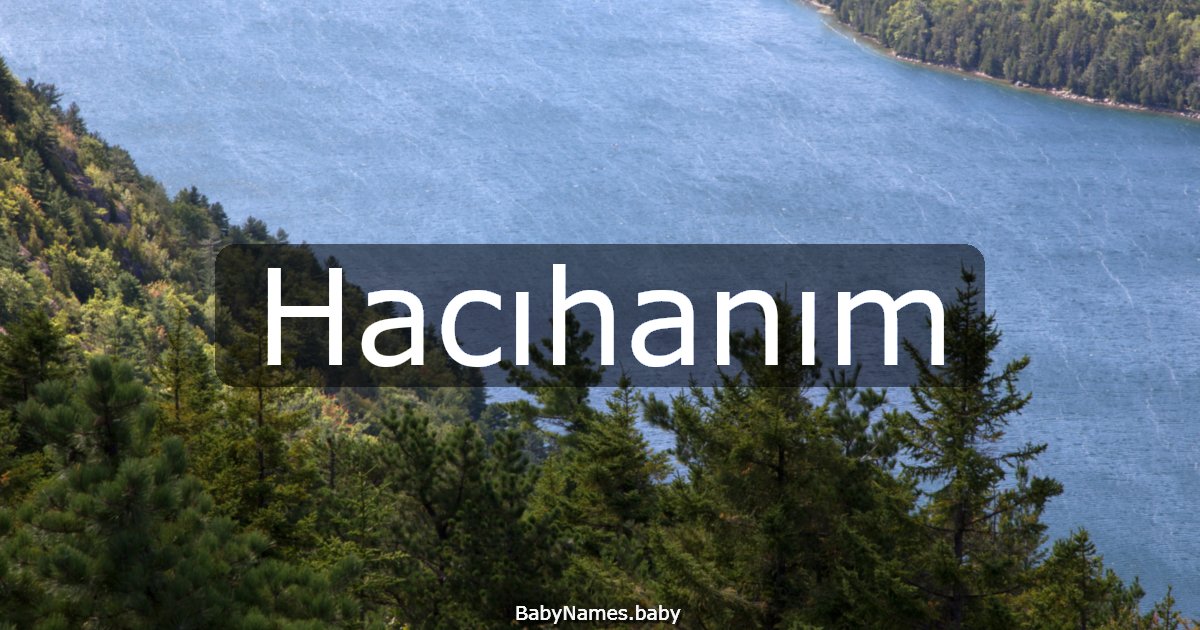 Hacıhanım