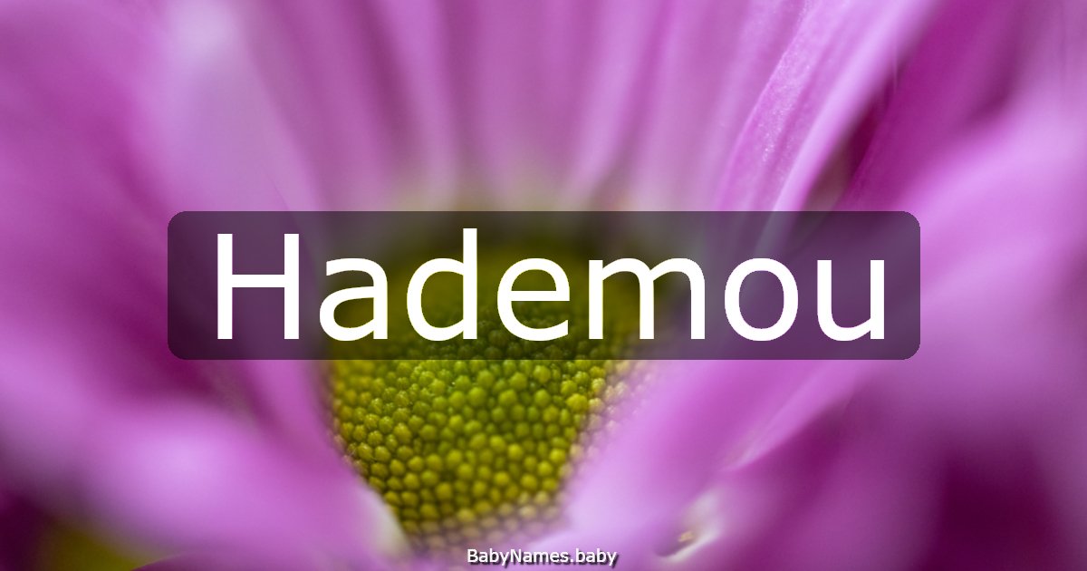 Hademou