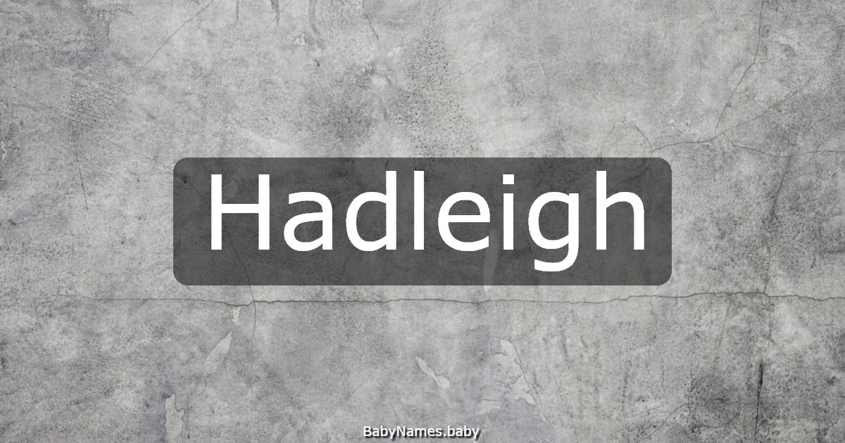 Hadleigh