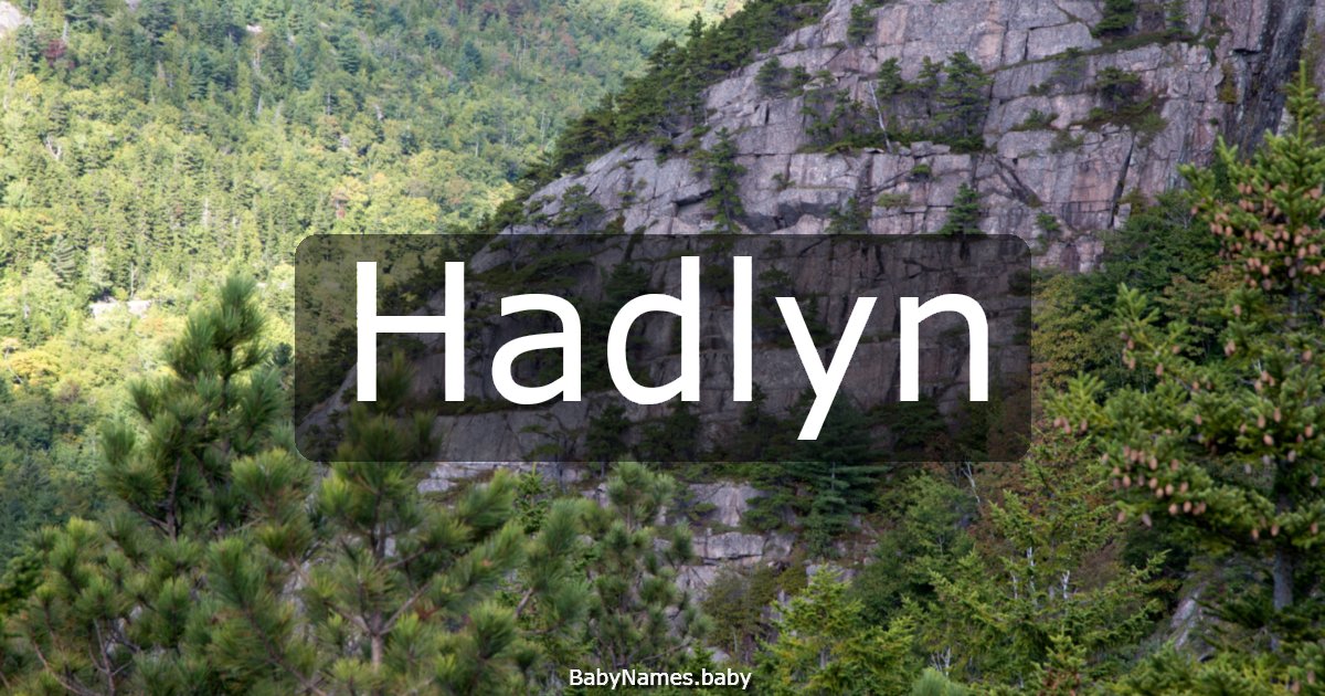 Hadlyn