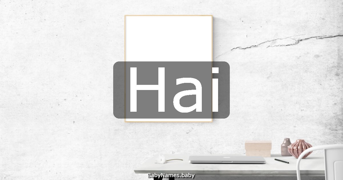 Hai