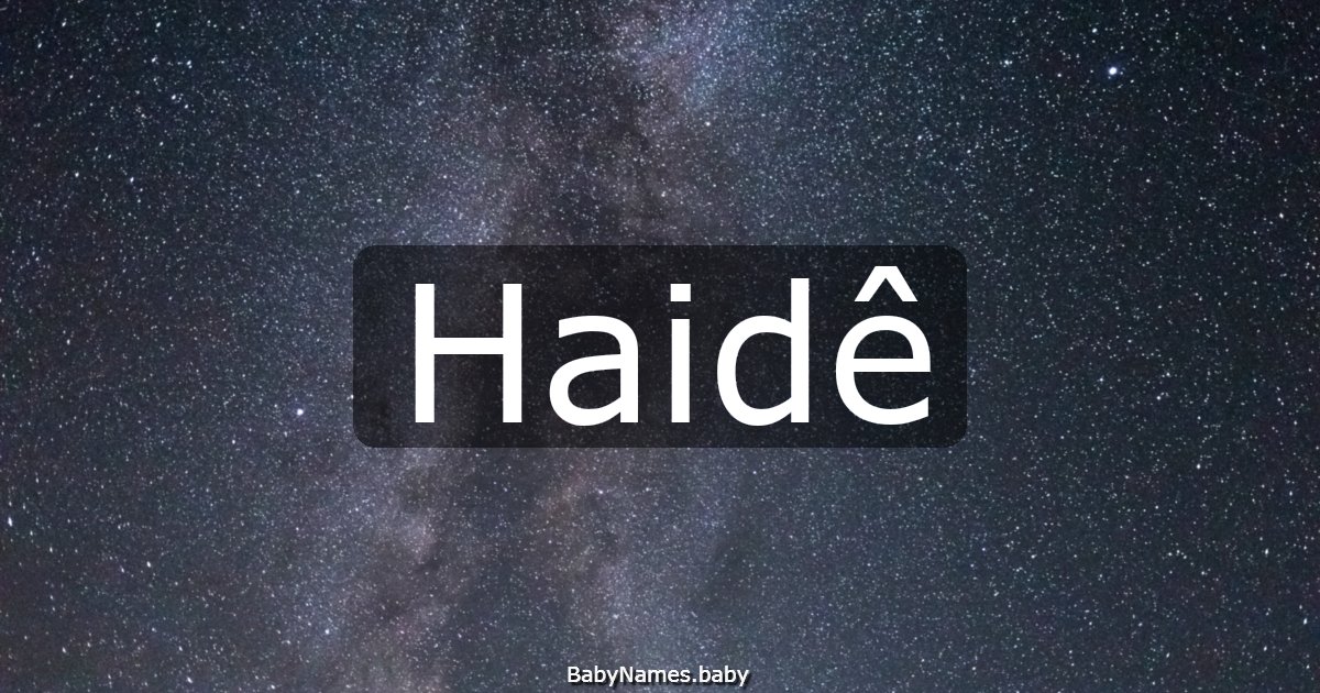 Haidê