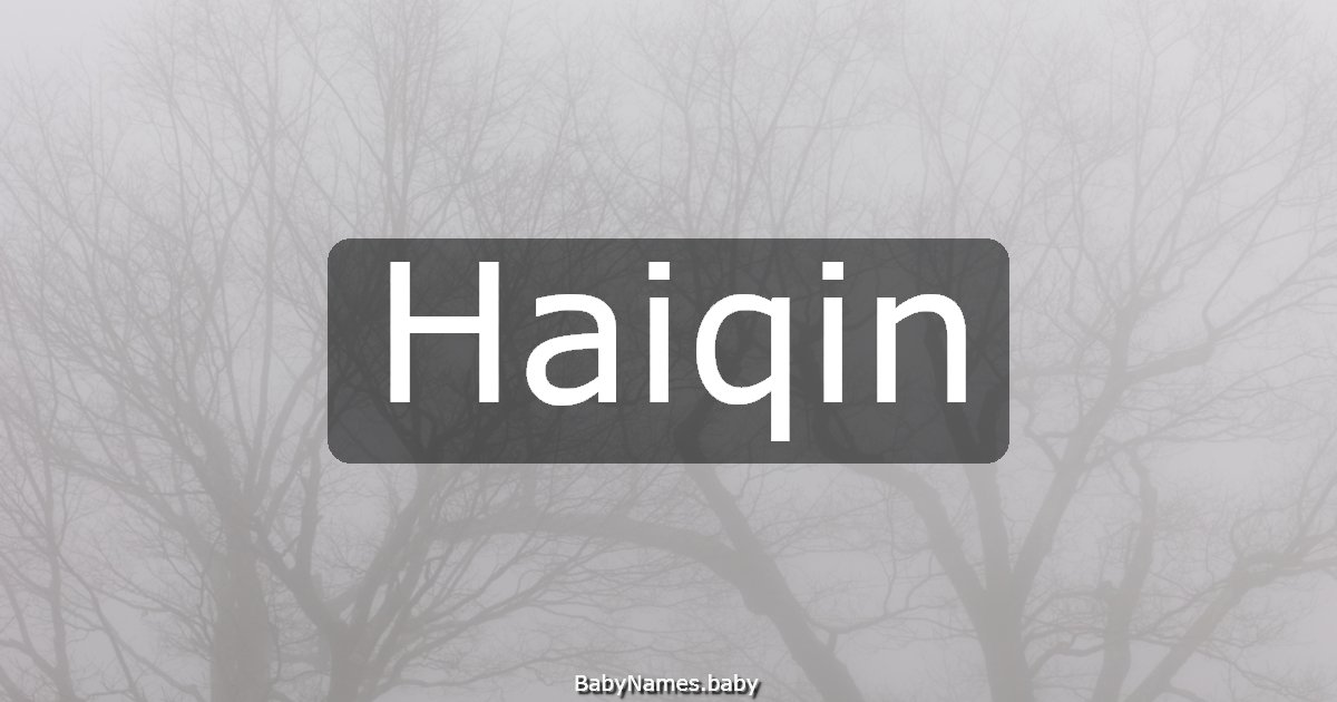 Haiqin